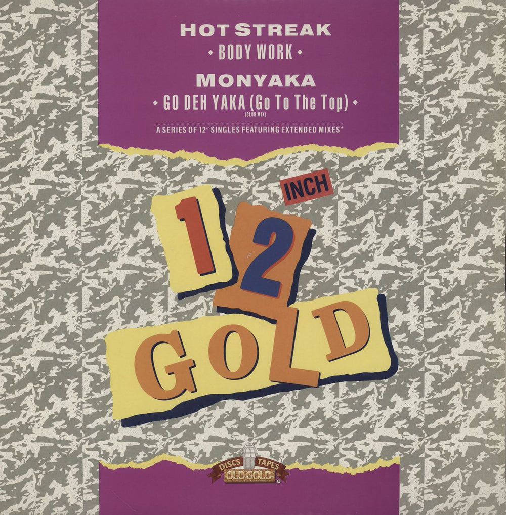 Hot Streak Body Work / Go Deh Yaka (Go To The Top) (Club Mix) UK 12" vinyl single (12 inch record / Maxi-single) OG4045