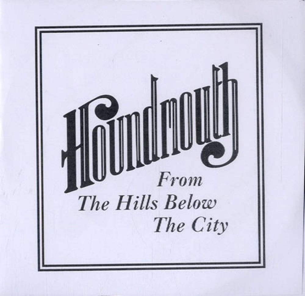 Houndmouth From The Hils Below The City UK Promo CD-R acetate