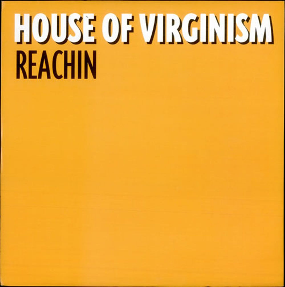 House Of Virginism Reachin UK 12" vinyl single (12 inch record / Maxi-single) FX238