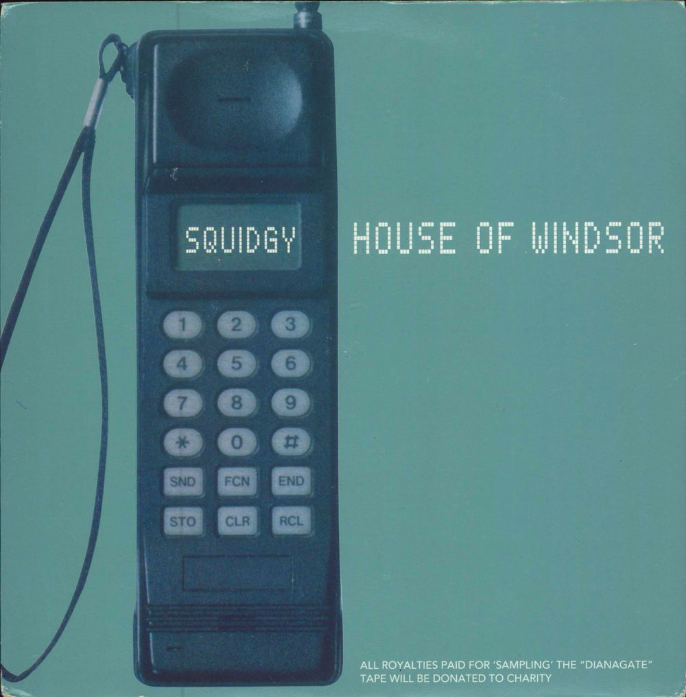 House Of Windsor Squidgy UK 7" vinyl single (7 inch record / 45) HRHP1