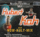 Hubert Kah Der NDW-Kult-Mix German CD single (CD5 / 5") 567973-2