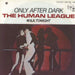 Human League Only After Dark German 7" vinyl single (7 inch record / 45) 102148-100