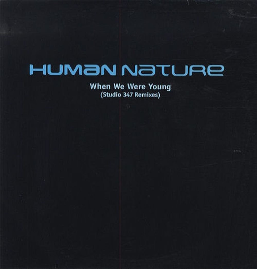 Human Nature When We Were Young UK Promo 12" vinyl single (12 inch record / Maxi-single) XPR3474