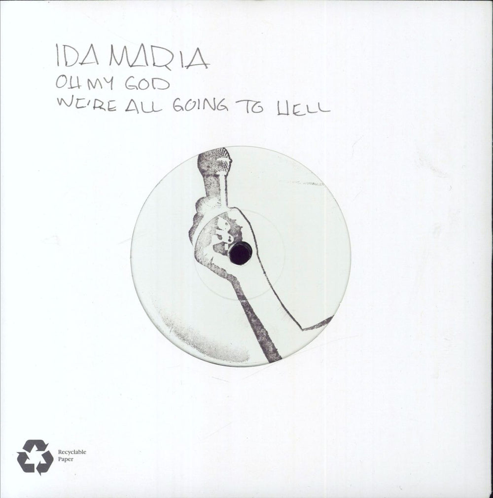 Ida Maria Oh My God UK 7" vinyl single (7 inch record / 45) 88697163707