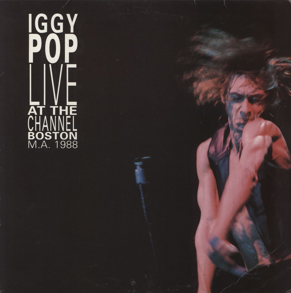 Iggy Pop Live At The Channel Boston MA 1988 French 2-LP vinyl record set (Double LP Album) MIG40/41