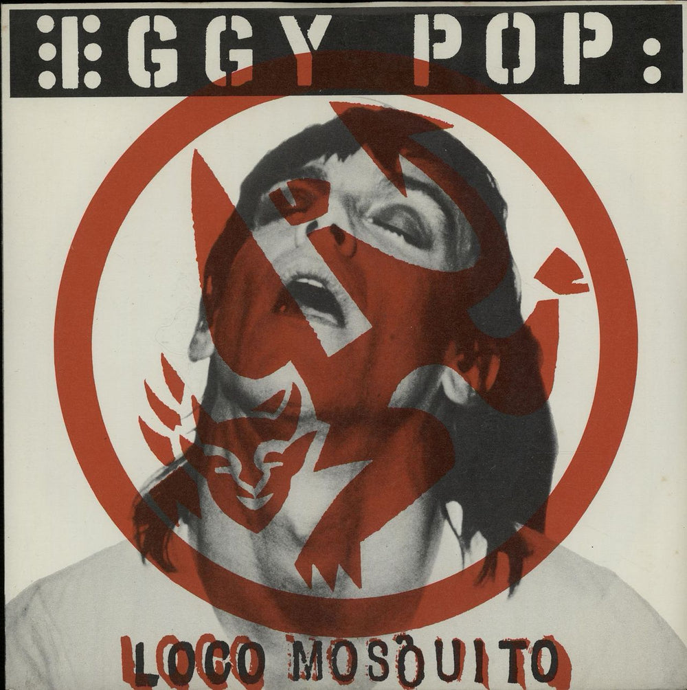 Iggy Pop Loco Mosquito UK 7" vinyl single (7 inch record / 45) ARIST327