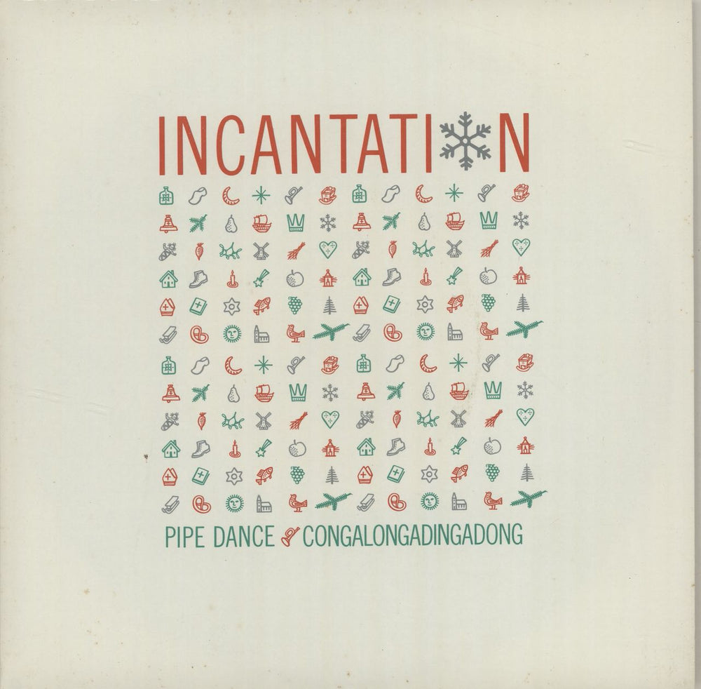 Incantation Pipe Dance [Congalongadingdong] UK 7" vinyl single (7 inch record / 45) CODS9