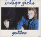 Indigo Girls Galileo UK CD single (CD5 / 5") 658768-2