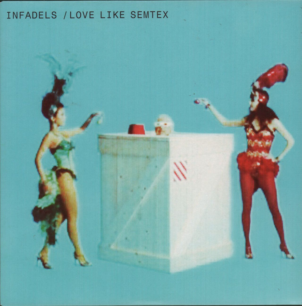 Infadels Love Like Semtex UK 7" vinyl single (7 inch record / 45) WALLS114X