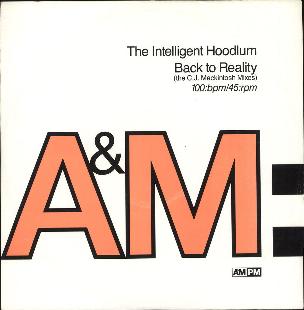 Intelligent Hoodlum Back To Reality (The C.J. Mackintosh Mixes) UK Promo 12" vinyl single (12 inch record / Maxi-single) AMYDJ598