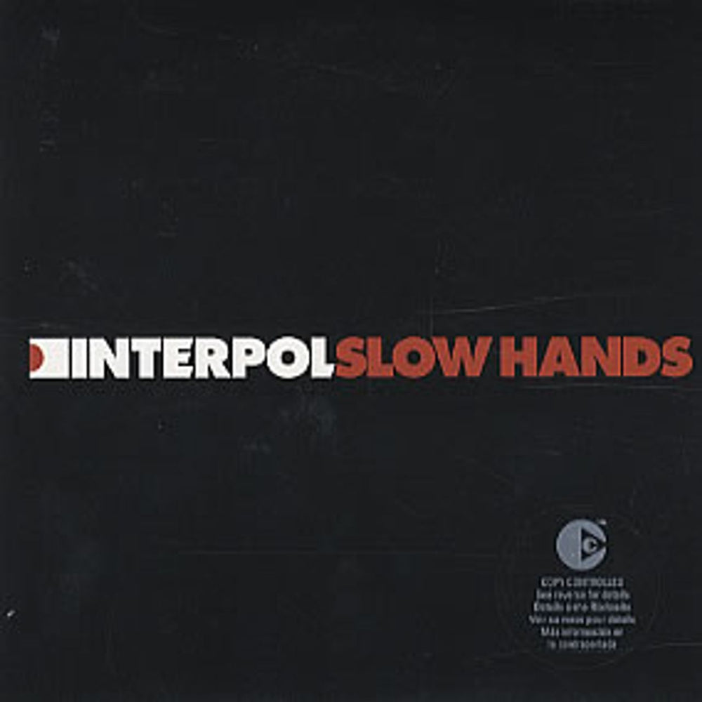 Interpol Slow Hands French Promo CD single (CD5 / 5") 8615822