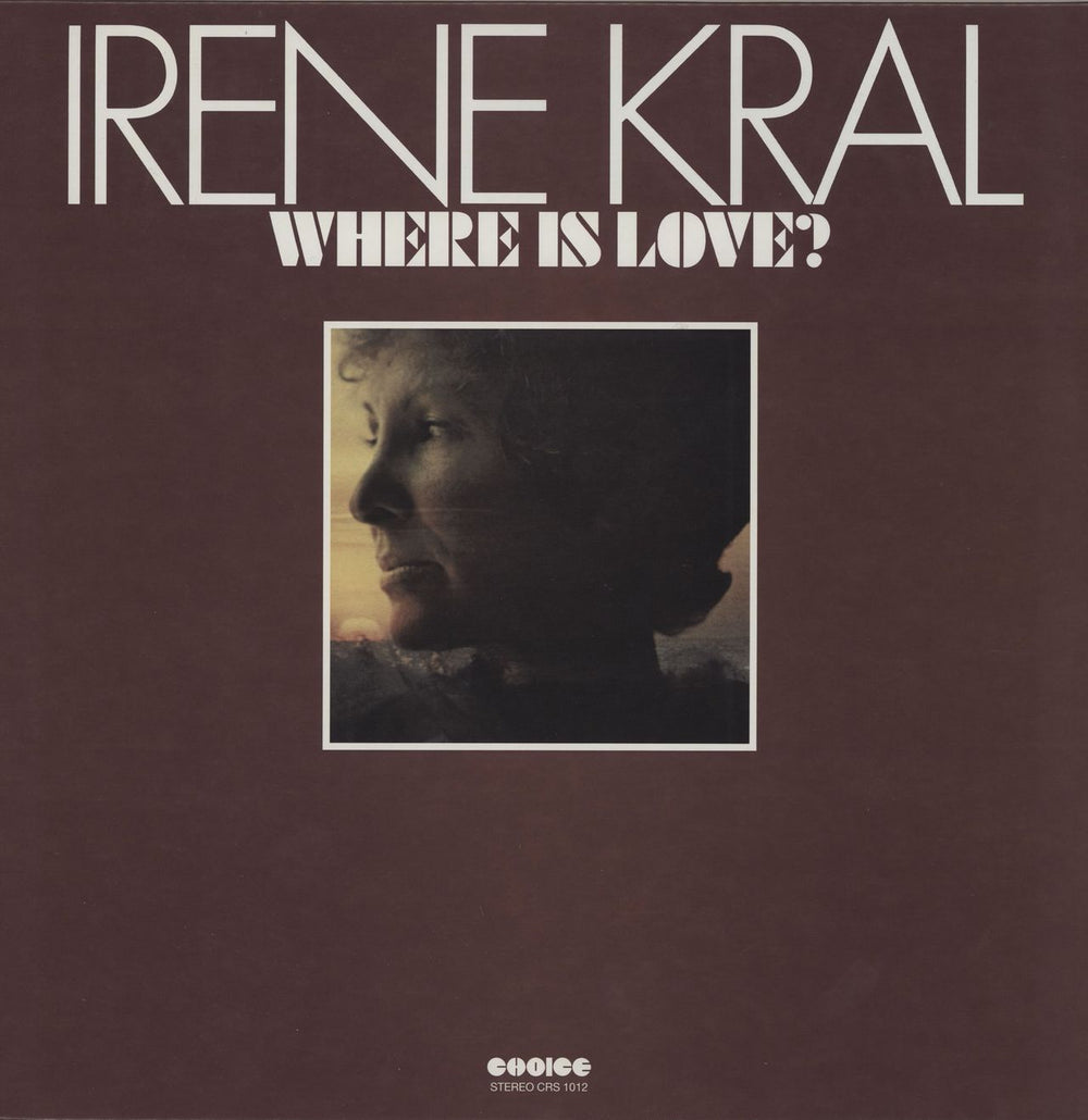 Irene Kral Where Is Love? UK vinyl LP album (LP record) CRS1012