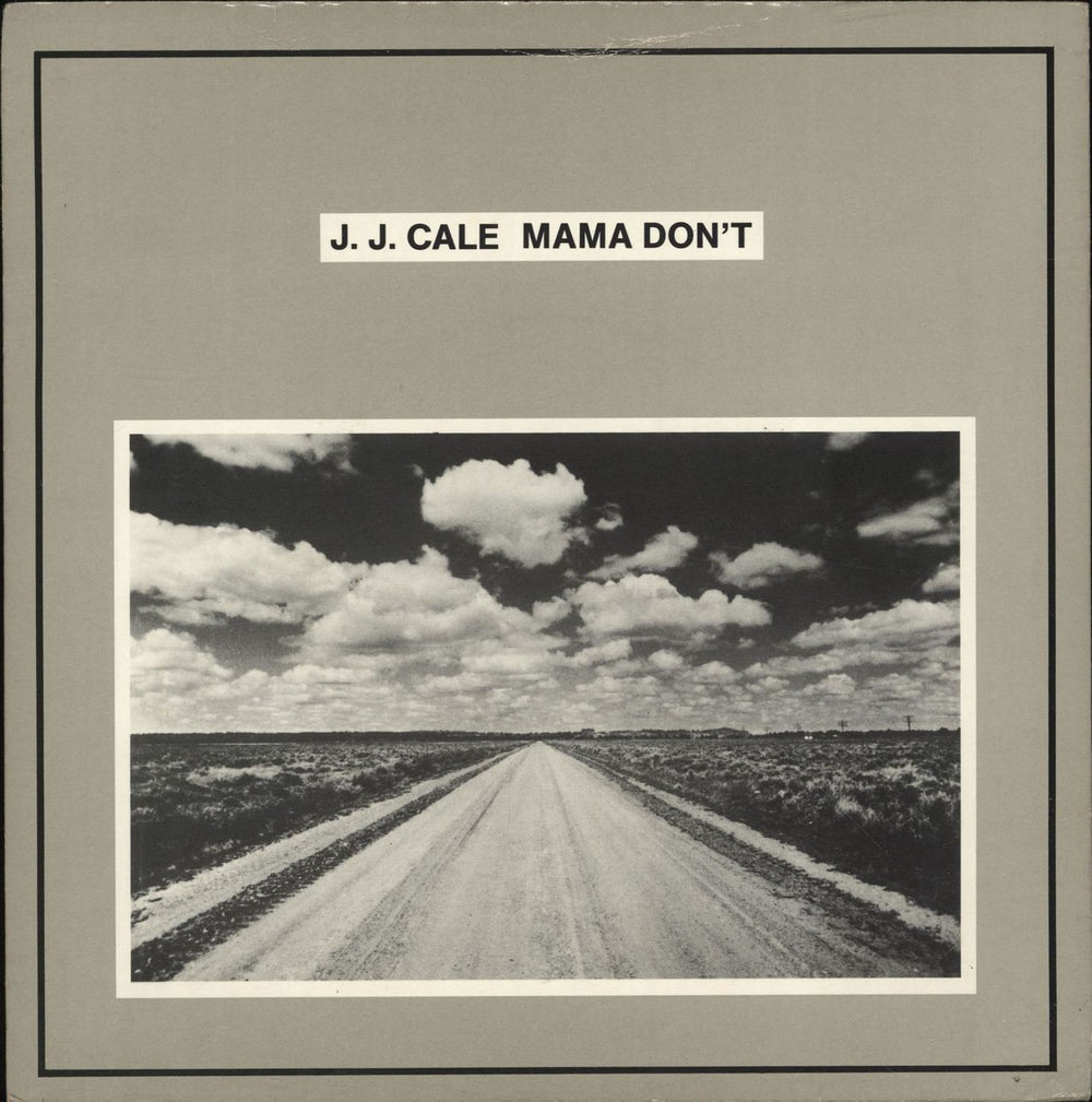 J.J. Cale Mama Don't UK 7" vinyl single (7 inch record / 45) WIP6697