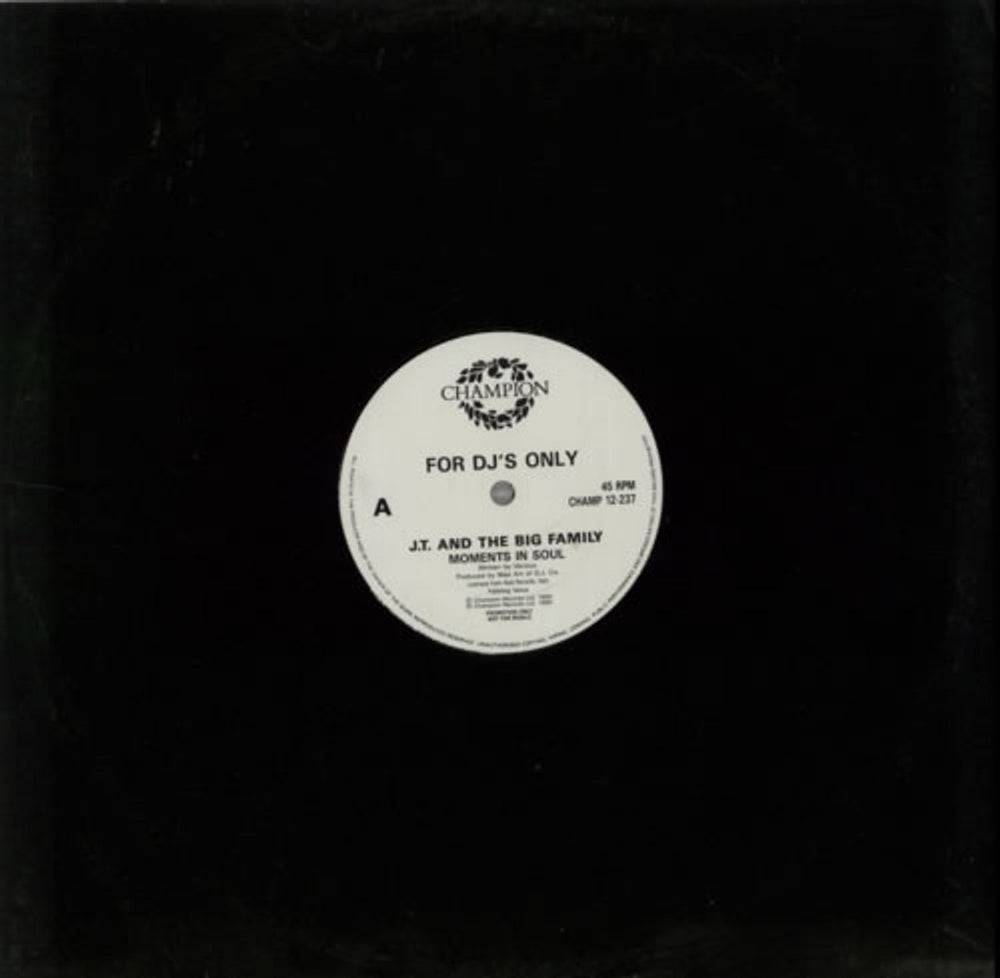 J.T. And The Big Family Moments In Soul UK Promo 12" vinyl single (12 inch record / Maxi-single) CHAMP12-237