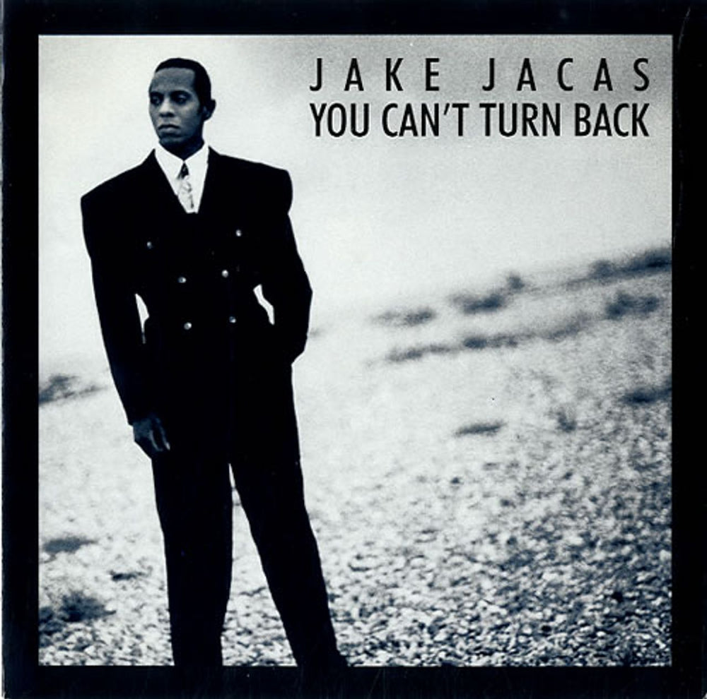 Jake Jacas You Can't Turn Back UK 7" vinyl single (7 inch record / 45) JAKE1