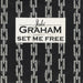 Jaki Graham Set Me Free - B & W P/S UK 7" vinyl single (7 inch record / 45) JAKI7