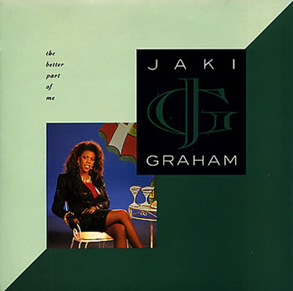 Jaki Graham The Better Part Of Me UK 7" vinyl single (7 inch record / 45) JAKI16