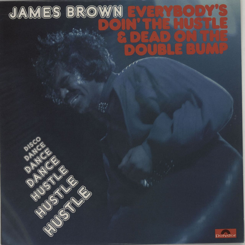 James Brown Everybody's Doin' The Hustle & Dead On The Double Bump UK vinyl LP album (LP record) 2391197