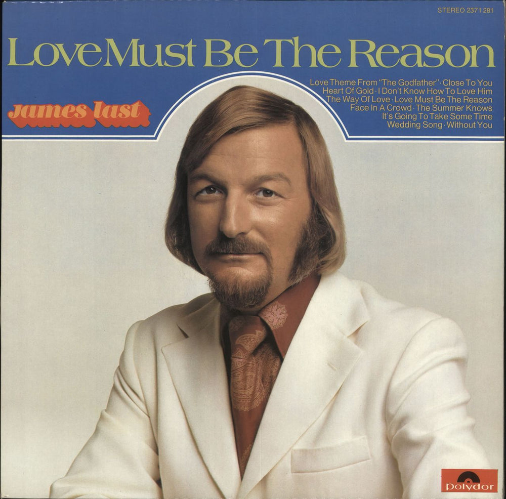 James Last Love Must Be The Reason UK vinyl LP album (LP record) 2371281