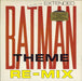 Jan & Dean Batman Theme (Extended Re-Mix) + pr UK 7" vinyl single (7 inch record / 45) NRIC107