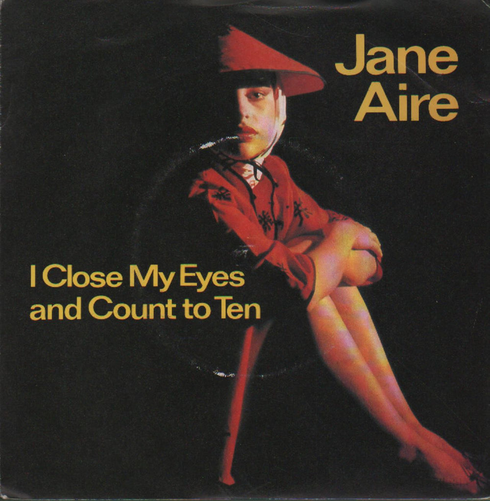 Jane Aire & The Belvederes I Close My Eyes & Count To Ten UK 7" vinyl single (7 inch record / 45) BUY147