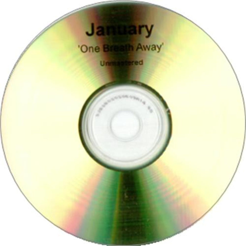 January One Breath Away - Unmastered UK Promo CD-R acetate CD-R ACETATE