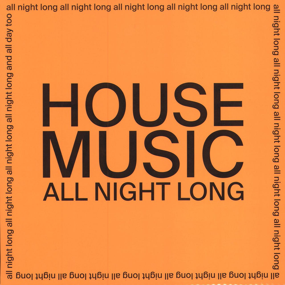 Jarv Is House Music All Night Long - Orange p/s UK 12" vinyl single (12 inch record / Maxi-single) RT0124T