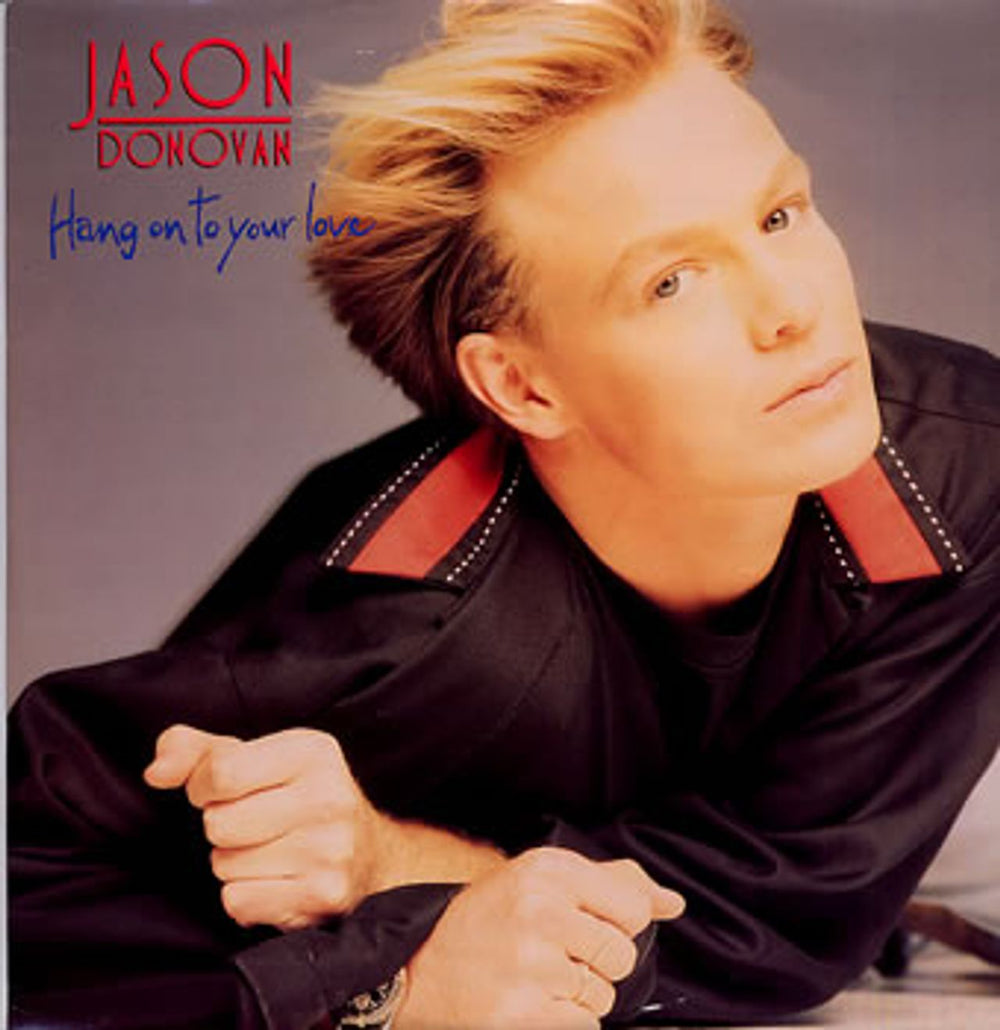 Jason Donovan Hang On To Your Love UK 12" vinyl single (12 inch record / Maxi-single) PWLT51