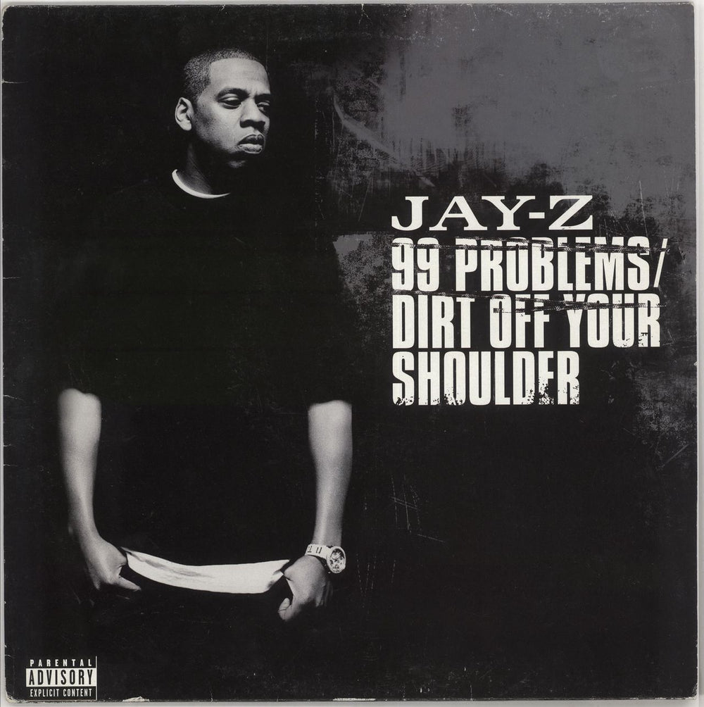 Jay-Z 99 Problems / Dirt Off Your Shoulder UK 12" vinyl single (12 inch record / Maxi-single) 9862393