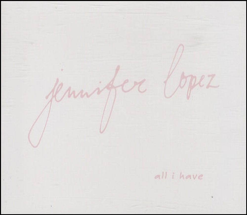 Jennifer Lopez All I Have UK Promo CD single (CD5 / 5") SAMPCS12552-1