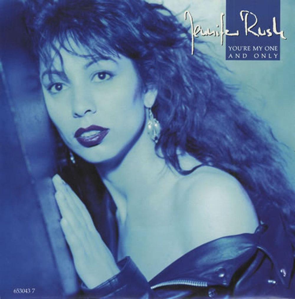 Jennifer Rush You're My One And Only UK 7" vinyl single (7 inch record / 45) 653043-7