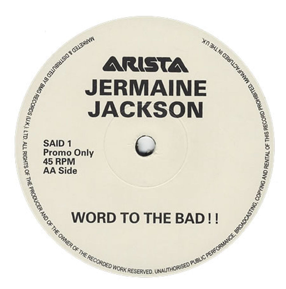 Jermaine Jackson Word To The Bad!! UK Promo 12" vinyl single (12 inch record / Maxi-single) SAID1