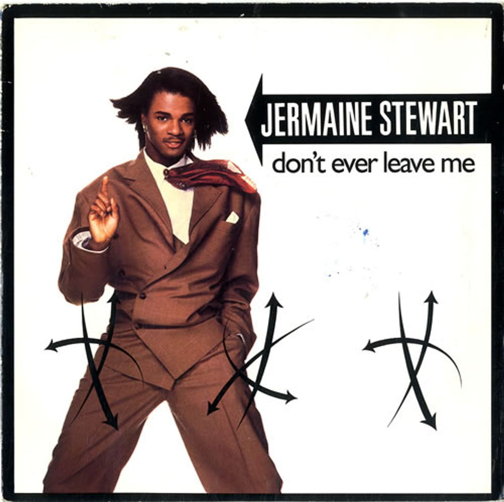 Jermaine Stewart Don't Ever Leave Me UK 7" vinyl single (7 inch record / 45) TEN157