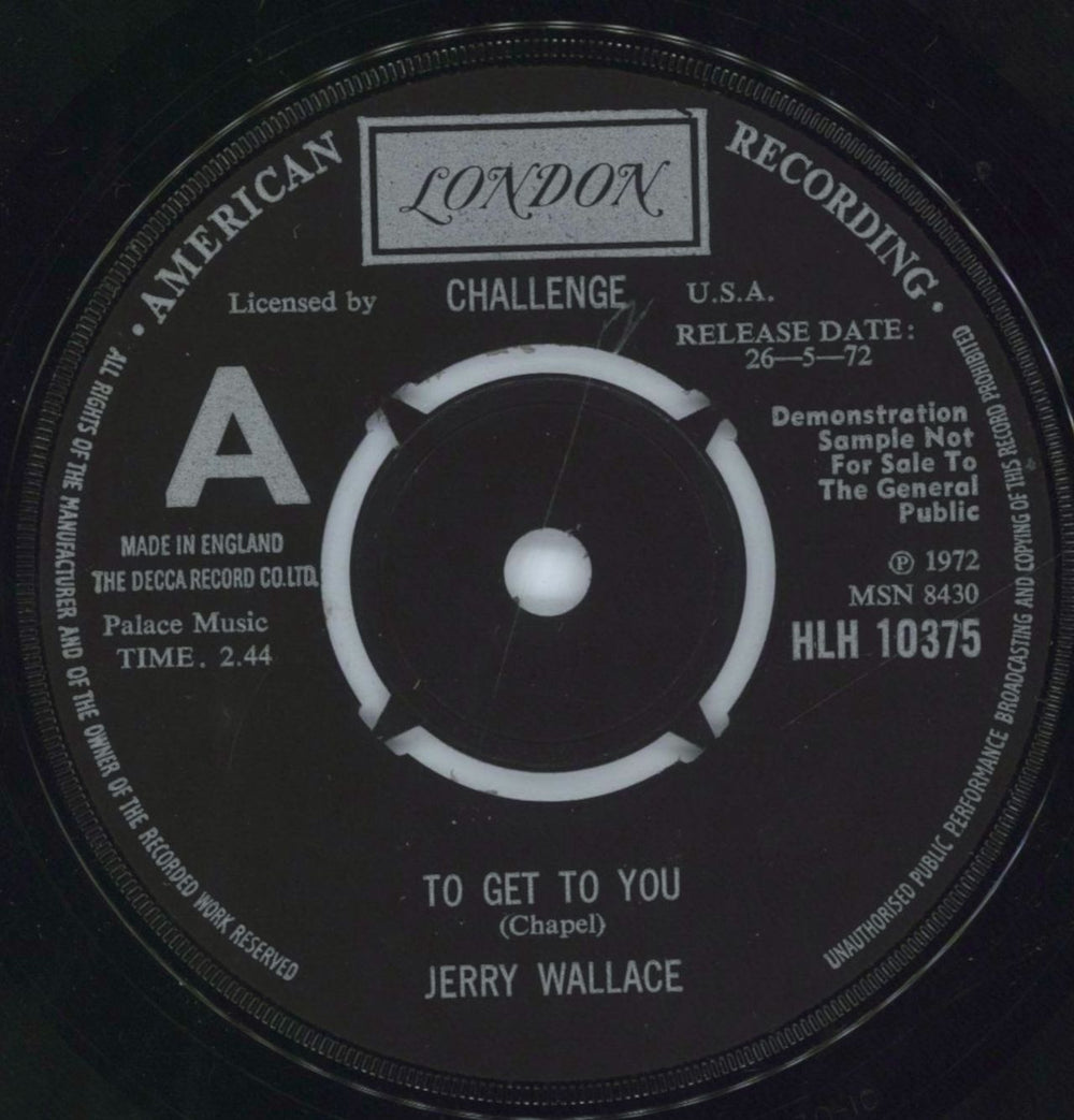 Jerry Wallace To Get To You UK Promo 7" vinyl single (7 inch record / 45) HLH10375