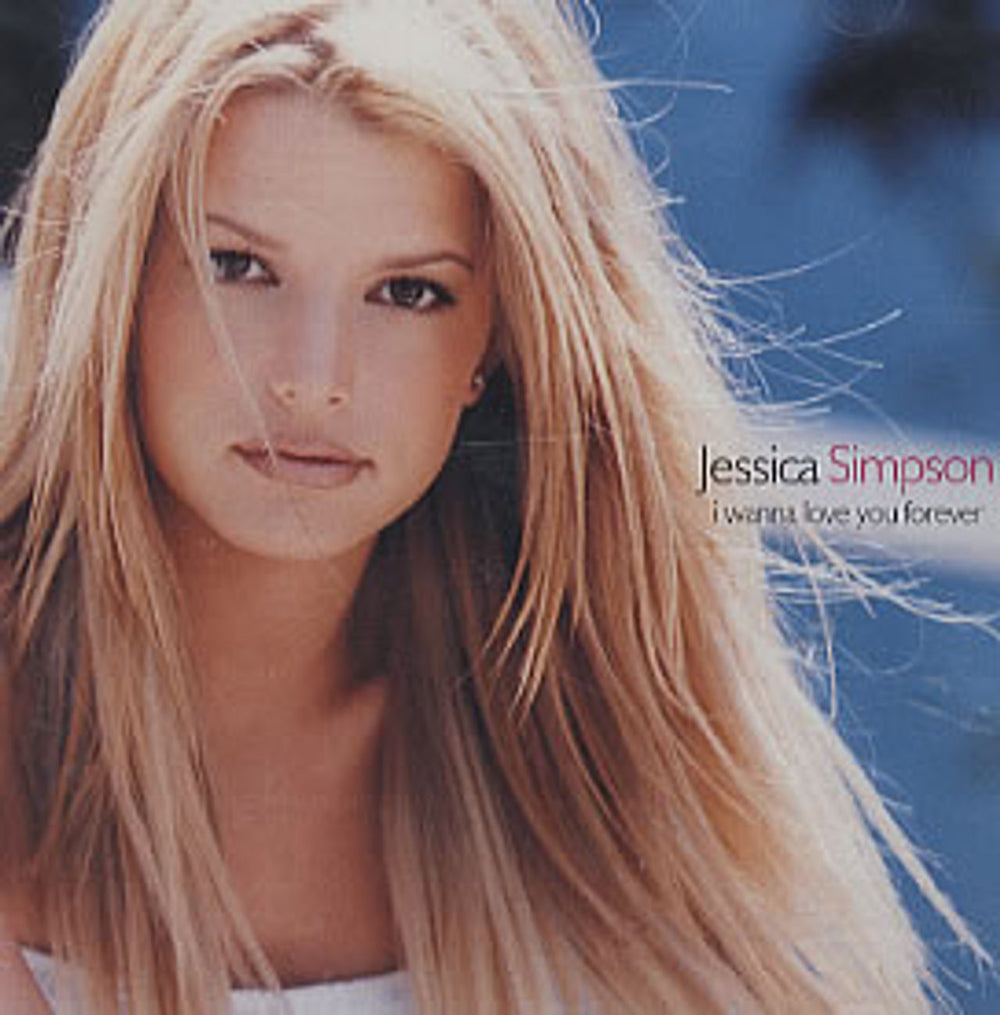 Jessica Simpson I Wanna Love You Forever US CD single (CD5 / 5") 38K79262