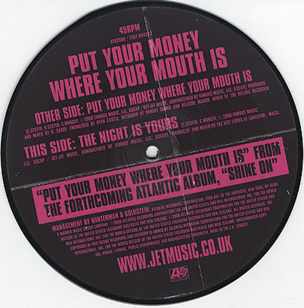 Jet Put Your Money Where Your Mouth Is UK 7" vinyl picture disc (7 inch picture disc single) J/T7PPU372733