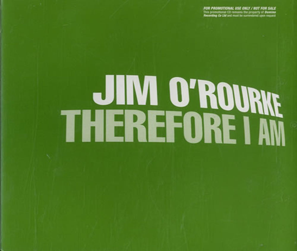 Jim O'Rourke Therefore I Am UK Promo CD single (CD5 / 5") RUG135CDP