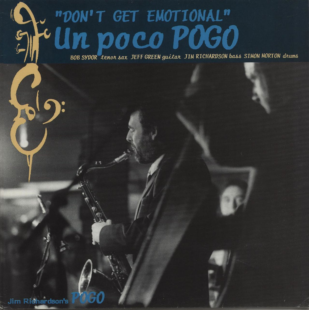 Jim Richardson's Pogo Don't Get Emotional UK vinyl LP album (LP record) SPJ537