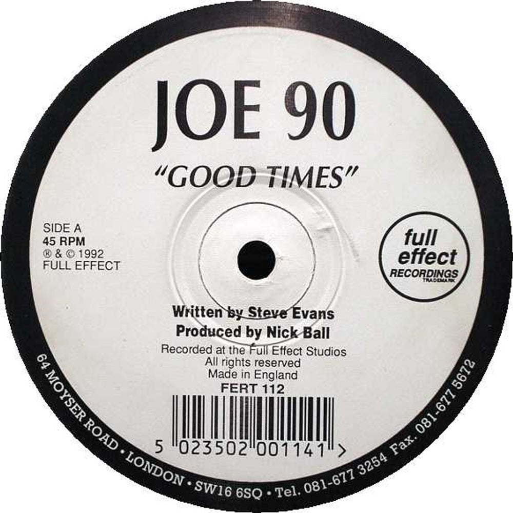 Joe 90 (Electronic) Good Times / New Found Strength UK 12" vinyl single (12 inch record / Maxi-single) 4WT12GO791561