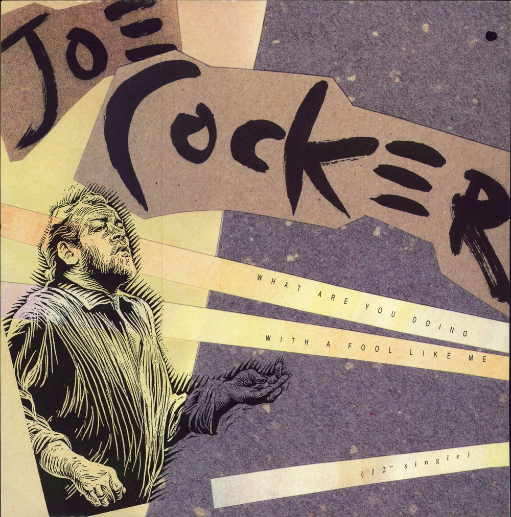 Joe Cocker What Are You Doing With A Fool Like Me? UK 12" vinyl single (12 inch record / Maxi-single) 12CL572