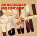 John Cougar Mellencamp Small Town UK 7" vinyl single (7 inch record / 45) JCM5