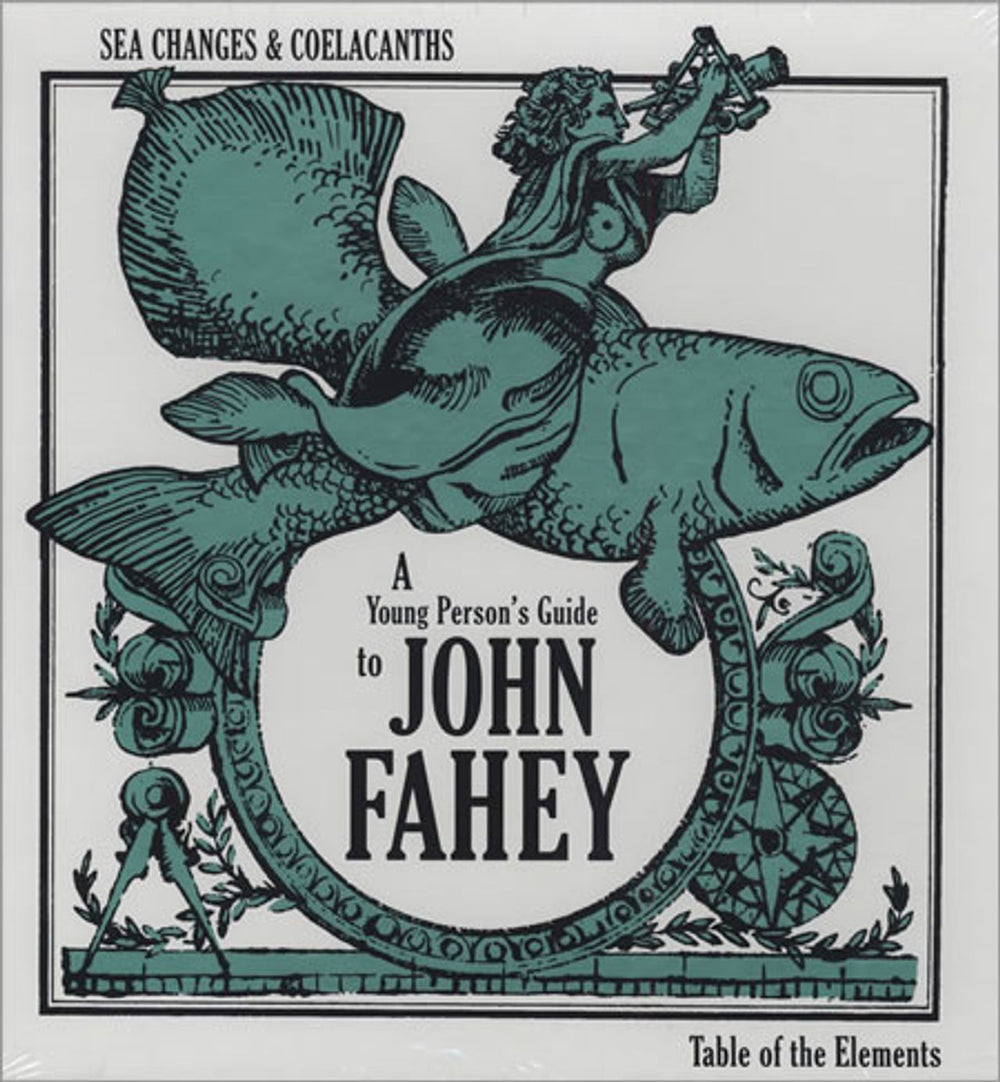 John Fahey Sea Changes & Coelacanths: A Young Persons Guide To John Fah US 4-LP vinyl album record set TOE-LP-85