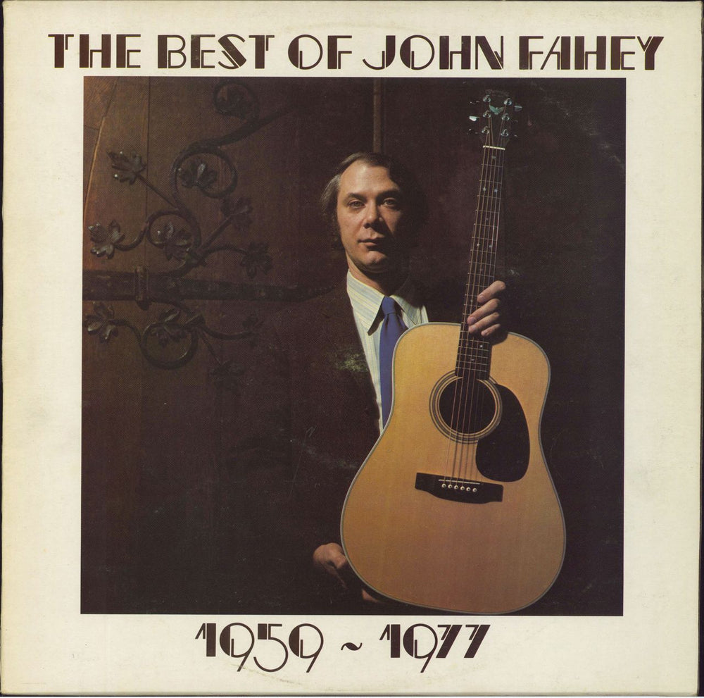 John Fahey The Best of John Fahey 1959-1977 UK vinyl LP album (LP record) SNTF733