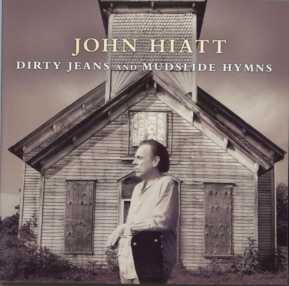 John Hiatt Dirty Jeans And Mudslide Hymns US 2-LP vinyl record set (Double LP Album) NW5036