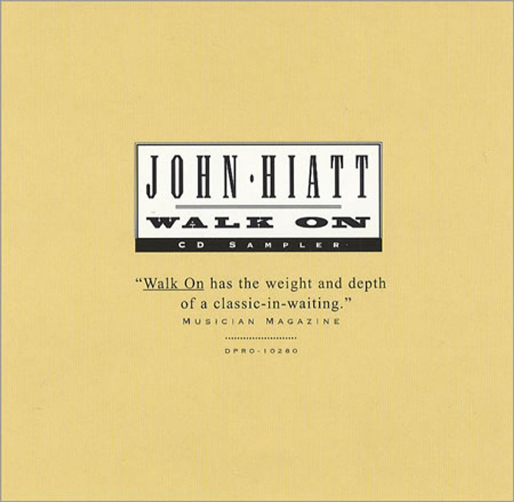 John Hiatt Selections From The Album Walk On US Promo CD single (CD5 / 5") DPRO-10280