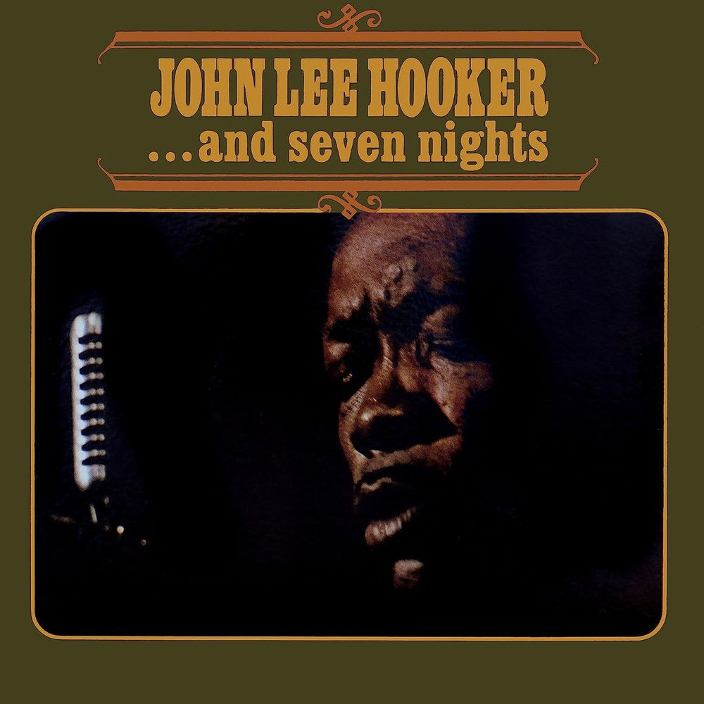 John Lee Hooker ...And Seven Nights - 180 Gram - Sealed UK vinyl LP album (LP record) 538893241