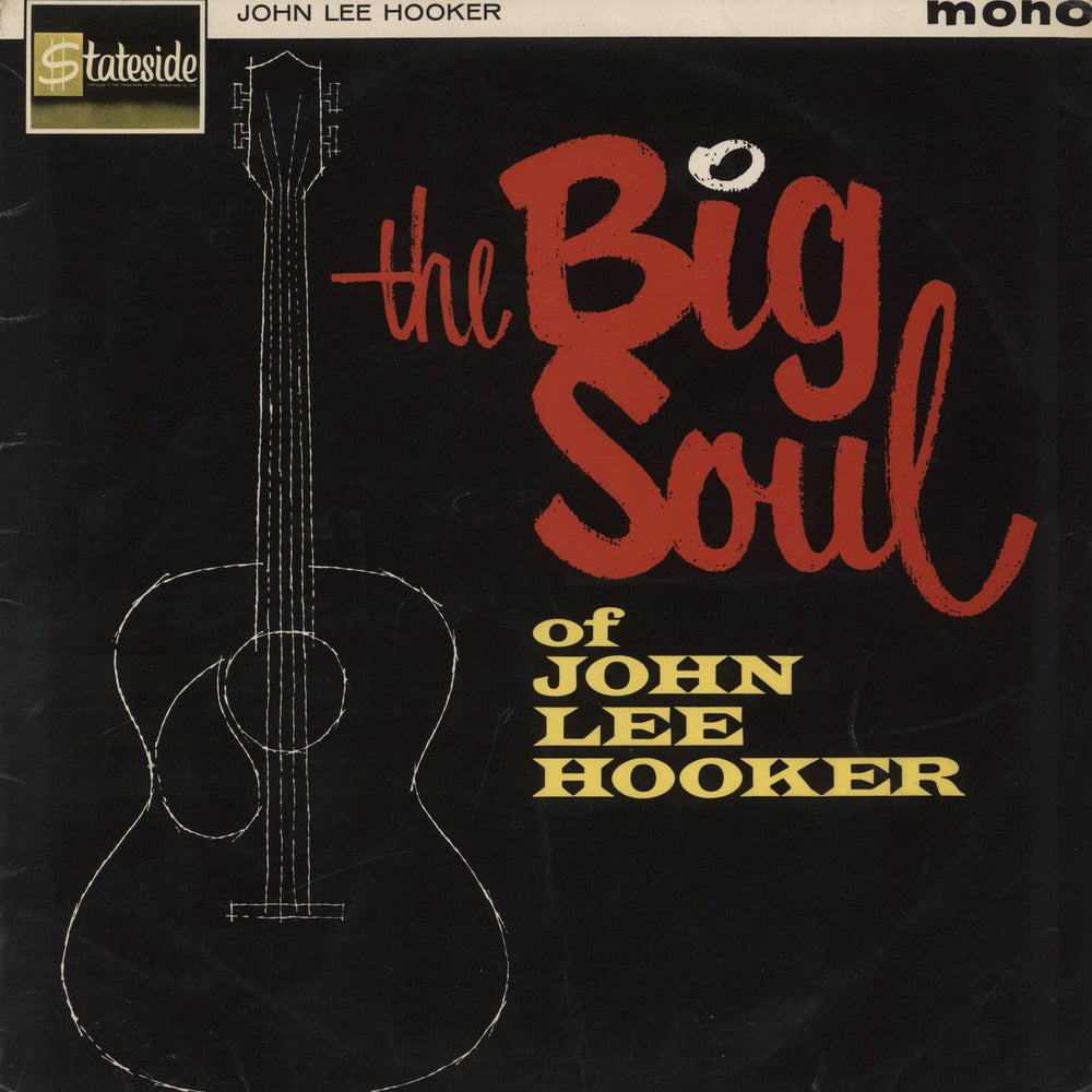 John Lee Hooker The Big Soul Of John Lee Hooker - EX UK vinyl LP album (LP record) SL10053