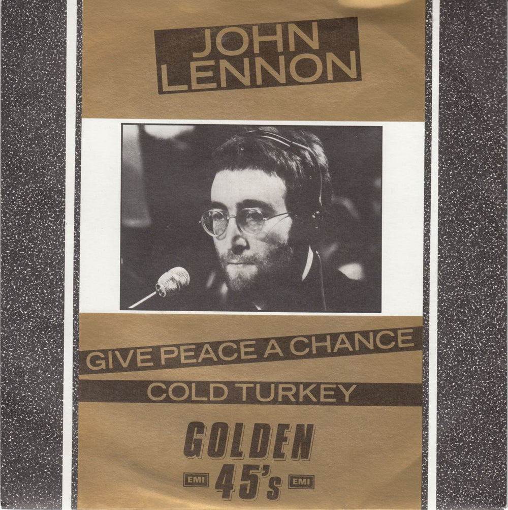 John Lennon Give Peace A Chance - Golden 45s UK 7" vinyl single (7 inch record / 45) G452