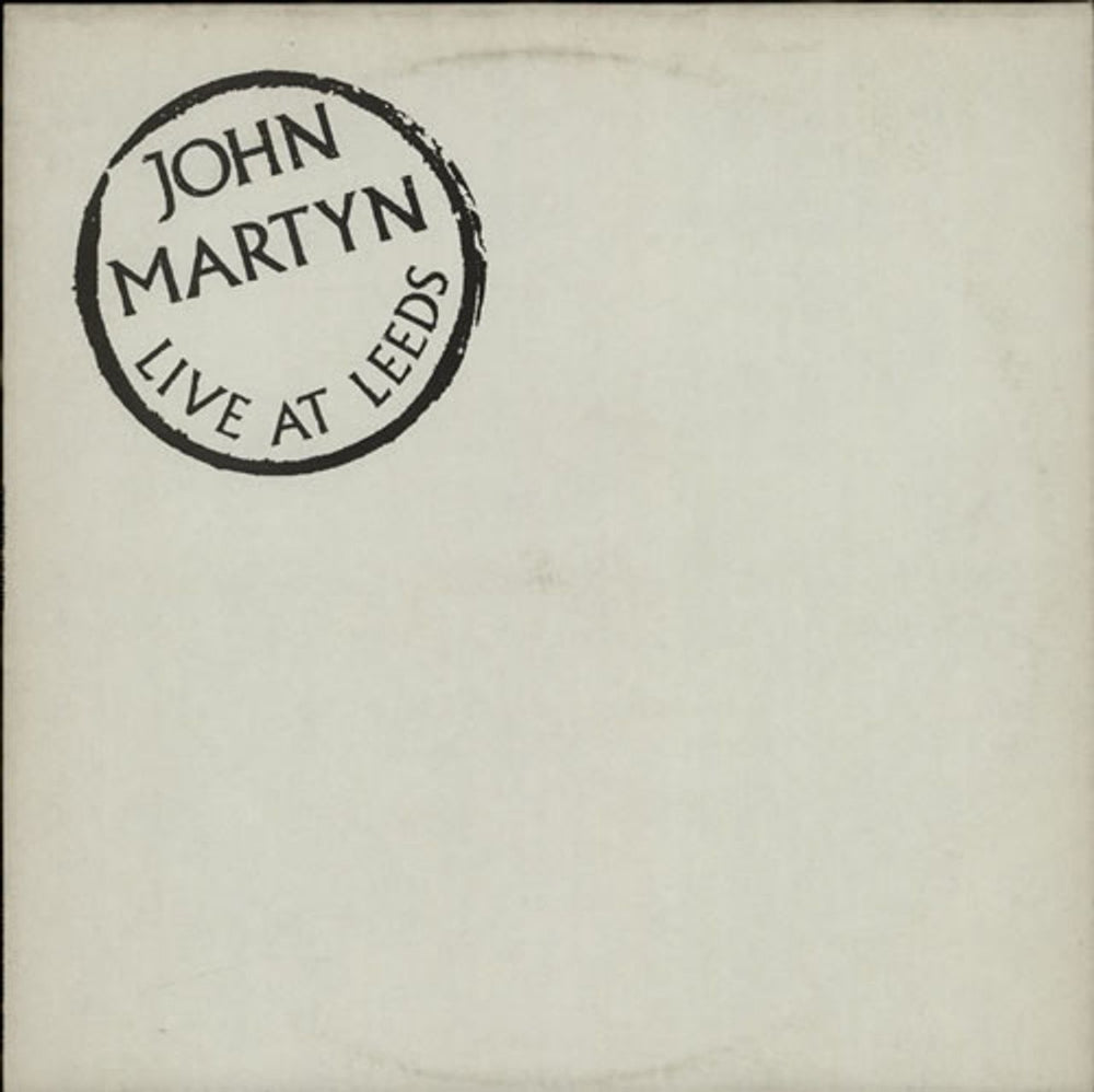 John Martyn Live At Leeds UK vinyl LP album (LP record) SKELP001