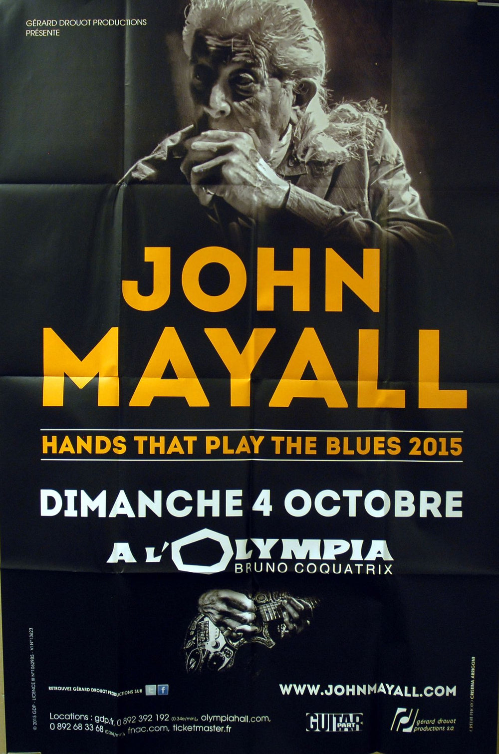 John Mayall Hands That Play The Blues - A L'Olympia 2015 French Promo poster 39 X 59